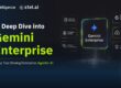 Gemini Enterprise: เครื่องมือขับเคลื่อน Agentic AI ในองค์กร