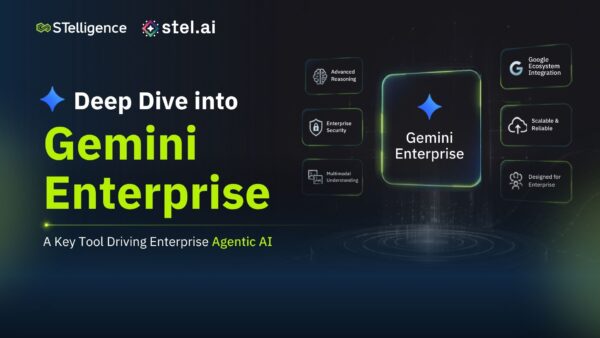 Gemini Enterprise: เครื่องมือขับเคลื่อน Agentic AI ในองค์กร